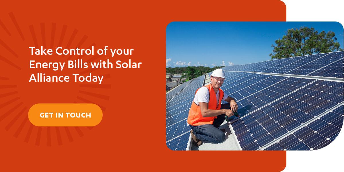 Take control of energy bills and costs with Solar Alliance